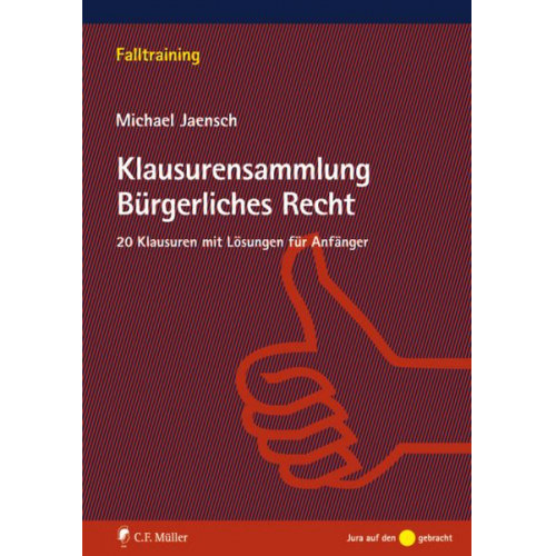 Michael Jaensch - Klausurensammlung Bürgerliches Recht