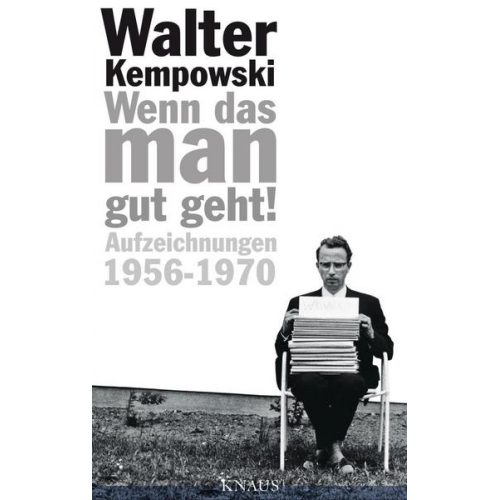 Walter Kempowski - Wenn das man gut geht!