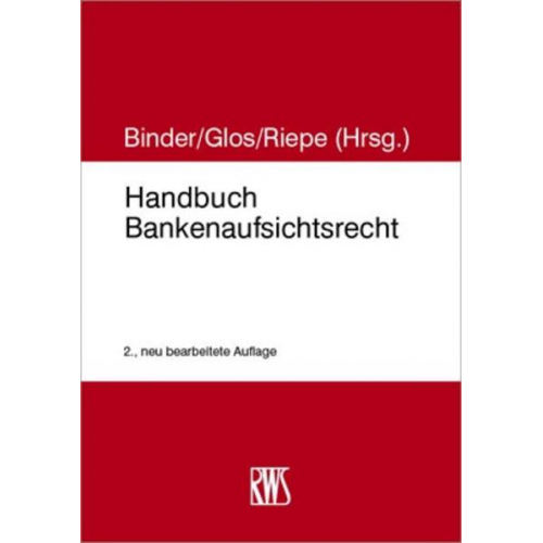 Jan Riepe - Handbuch Bankenaufsichtsrecht