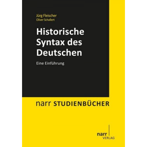 Jürg Fleischer & Oliver Schallert - Historische Syntax des Deutschen