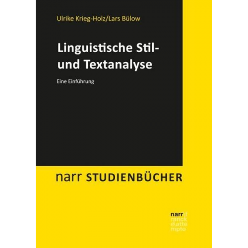 Ulrike Krieg-Holz & Lars Bülow - Linguistische Stil- und Textanalyse