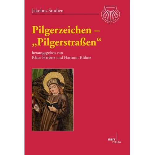 Klaus Herbers & Hartmut Kühne - Pilgerzeichen – „Pilgerstraßen“