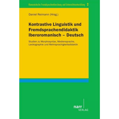 Kontrastive Linguistik und Fremdsprachendidaktik Iberoromanisch-Deutsch