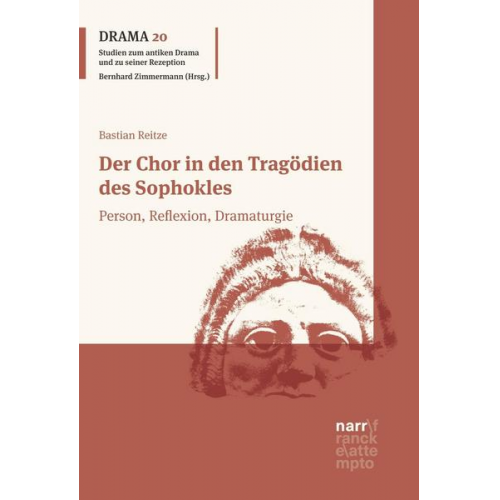 Bastian Reitze - Der Chor in den Tragödien des Sophokles