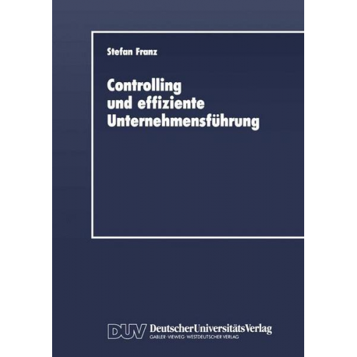 Stefan Franz - Controlling und effiziente Unternehmensführung