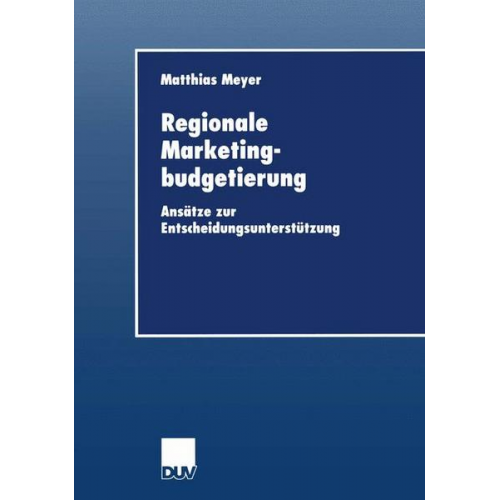 Matthias Meyer - Regionale Marketingbudgetierung