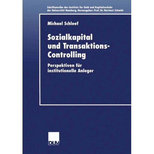 Michael Schleef - Sozialkapital und Transaktions-Controlling