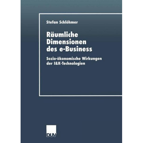 Stefan Schlöhmer - Räumliche Dimensionen des e-Business