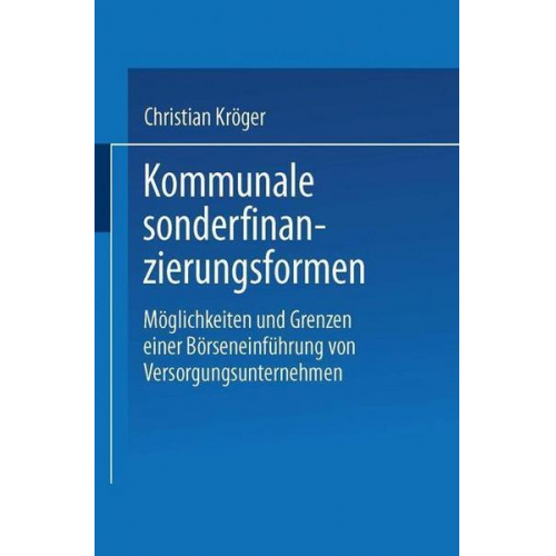 Christian Kröger - Kommunale Sonderfinanzierungsformen