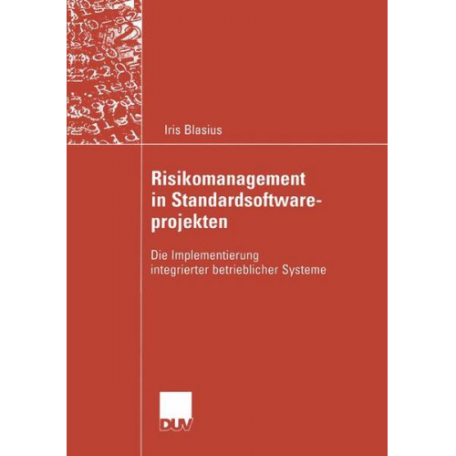 Iris Blasius - Risikomanagement in Standardsoftwareprojekten