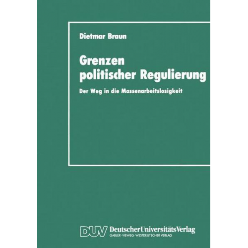 Dietmar Braun - Grenzen politischer Regulierung