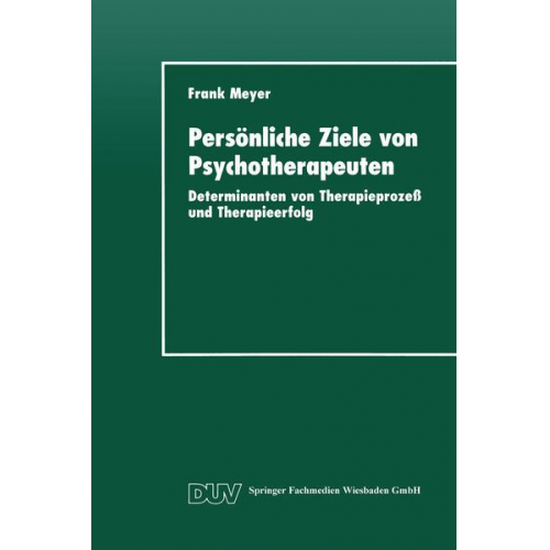 Frank Meyer - Persönliche Ziele von Psychotherapeuten