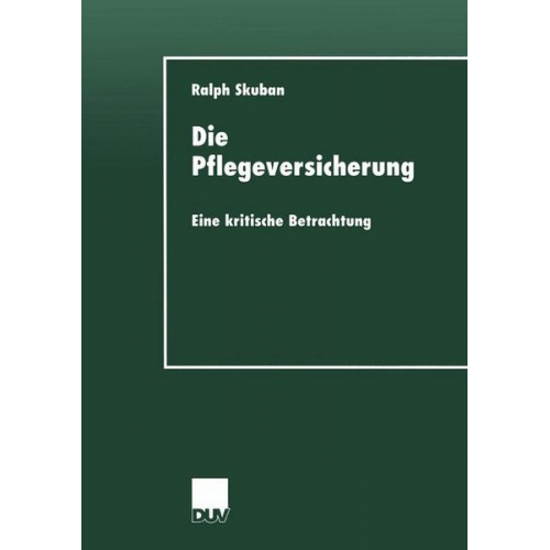 Ralph Skuban - Die Pflegeversicherung