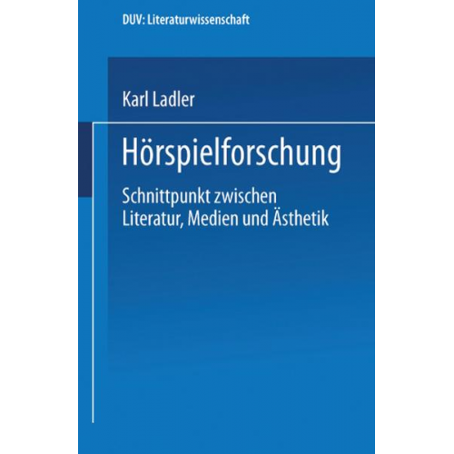 Karl Ladler - Hörspielforschung