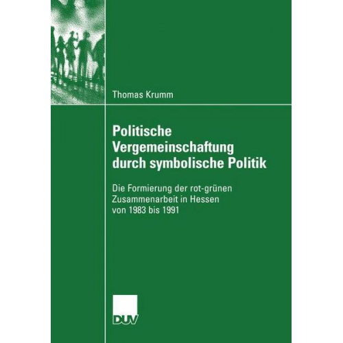 Thomas Krumm - Politische Vergemeinschaftung durch symbolische Politik