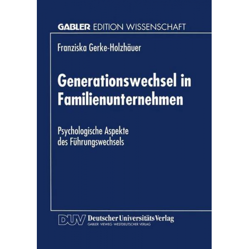 Franziska Gerke-Holzhäuer - Generationswechsel in Familienunternehmen