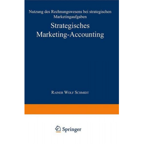 Rainer W. Schmidt - Strategisches Marketing-Accounting