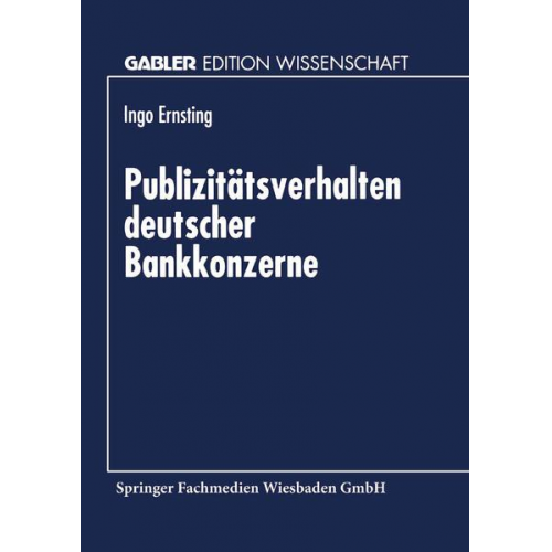 Ingo Ernsting - Publizitätsverhalten deutscher Bankkonzerne