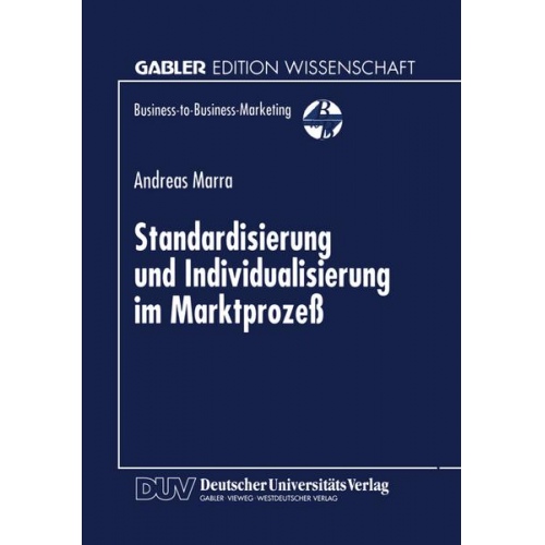 Andreas Marra - Standardisierung und Individualisierung im Marktprozeß