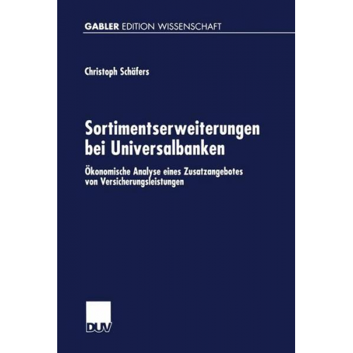 Christoph Schäfers - Sortimentserweiterungen bei Universalbanken
