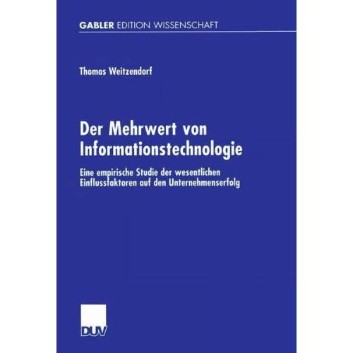 Thomas Weitzendorf - Der Mehrwert von Informationstechnologie