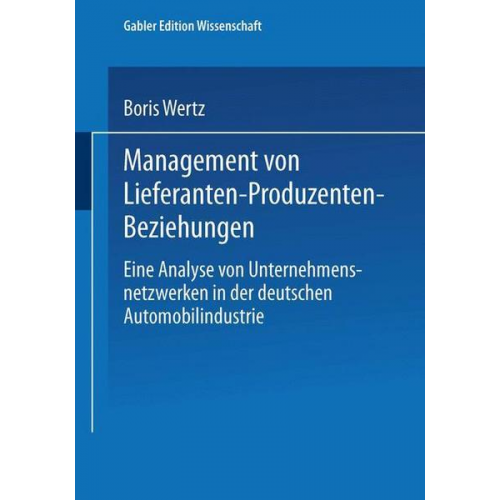 Boris Wertz - Management von Lieferanten-Produzenten-Beziehungen