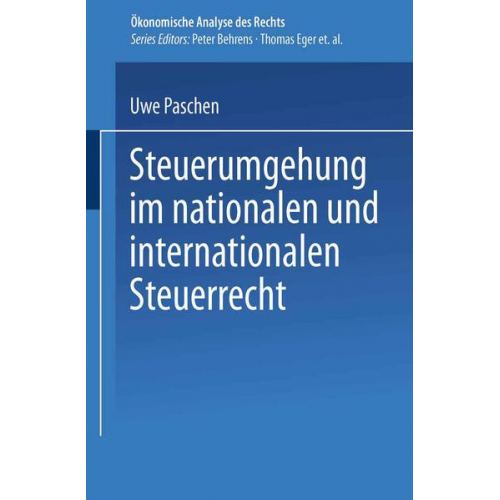 Uwe Paschen - Steuerumgehung im nationalen und internationalen Steuerrecht