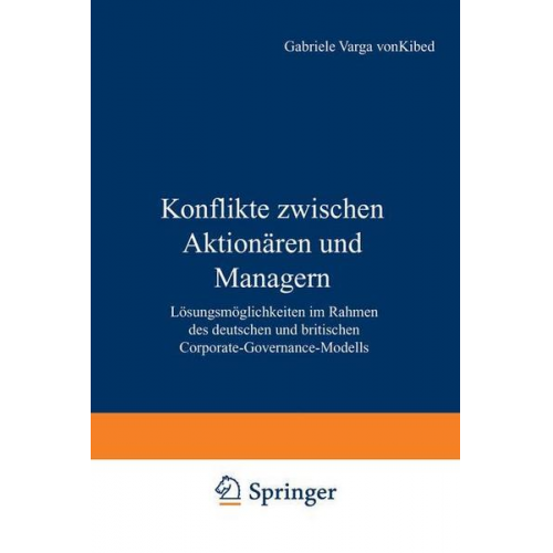 Gabriele Varga Kibed - Konflikte zwischen Aktionären und Managern