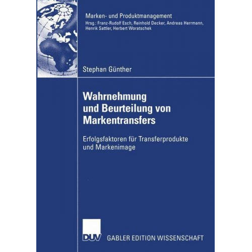 Stephan Günther - Wahrnehmung und Beurteilung von Markentransfers