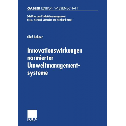 Olaf Bahner - Innovationswirkungen normierter Umweltmanagementsysteme