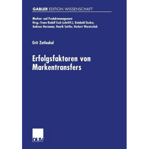 Grit Zatloukal - Erfolgsfaktoren von Markentransfers