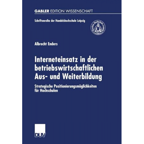 Albrecht Enders - Interneteinsatz in der betriebswirtschaftlichen Aus- und Weiterbildung