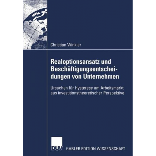 Christian Winkler - Realoptionsansatz und Beschäftigungsentscheidungen von Unternehmen