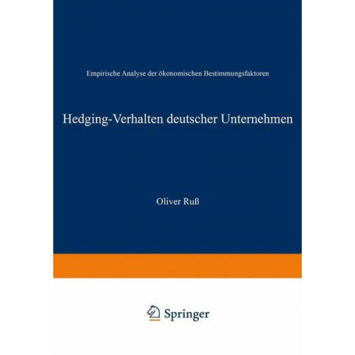 Oliver Russ - Hedging-Verhalten deutscher Unternehmen