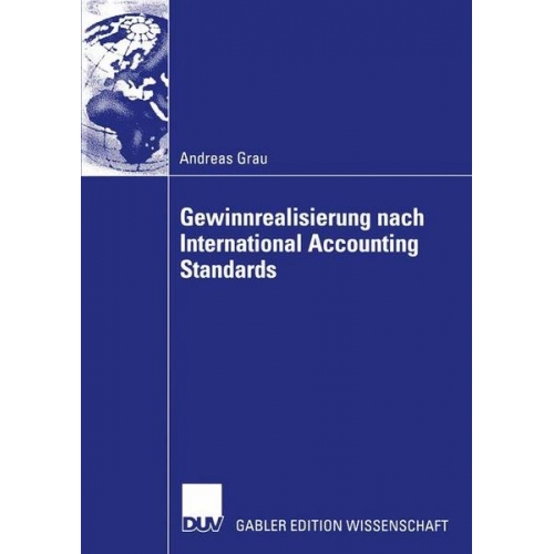 Andreas Grau - Gewinnrealisierung nach International Accounting Standards