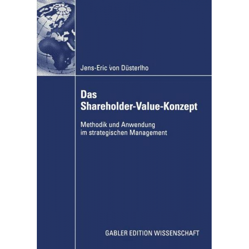 Jens-Eric Düsterlho - Das Shareholder-Value-Konzept