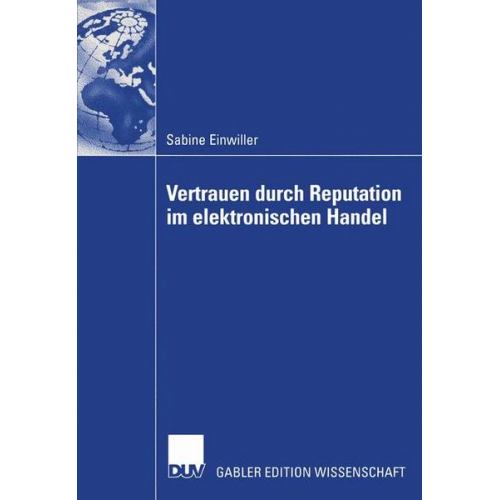 Sabine Einwiller - Vertrauen durch Reputation im elektronischen Handel