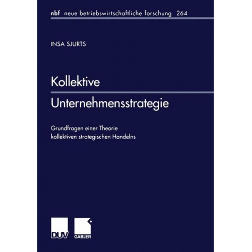 Insa Sjurts - Kollektive Unternehmensstrategie