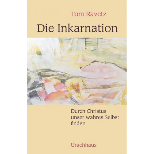 Tom Ravetz - Die Inkarnation