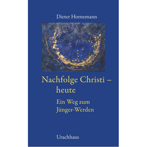 Dieter Hornemann - Nachfolge Christi - heute