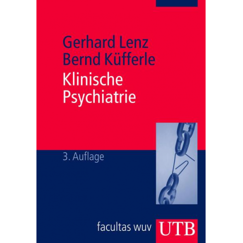 Gerhard Lenz & Bernd Küfferle - Klinische Psychiatrie