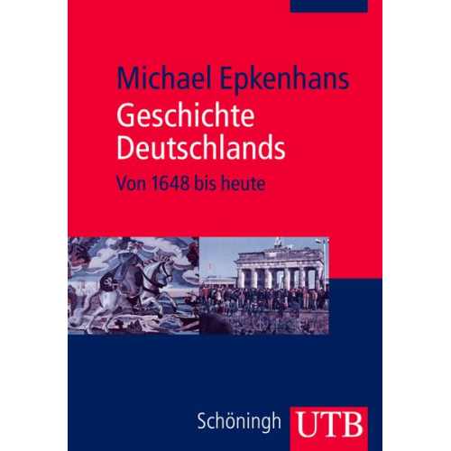 Michael Epkenhans - Geschichte Deutschlands