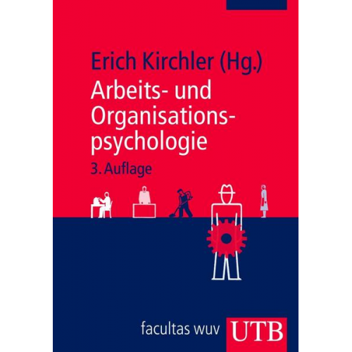 Erich Kirchler - Arbeits- und Organisationspsychologie