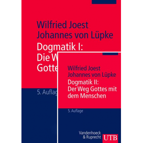 Wilfried Joest & Johannes Lüpke - Dogmatik I + II