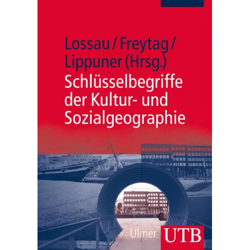 Schlüsselbegriffe der Kultur- und Sozialgeographie