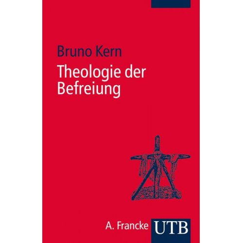 Bruno Kern - Theologie der Befreiung