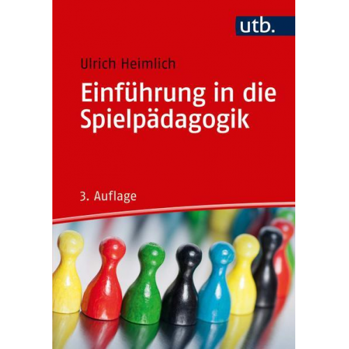 Ulrich Heimlich - Einführung in die Spielpädagogik