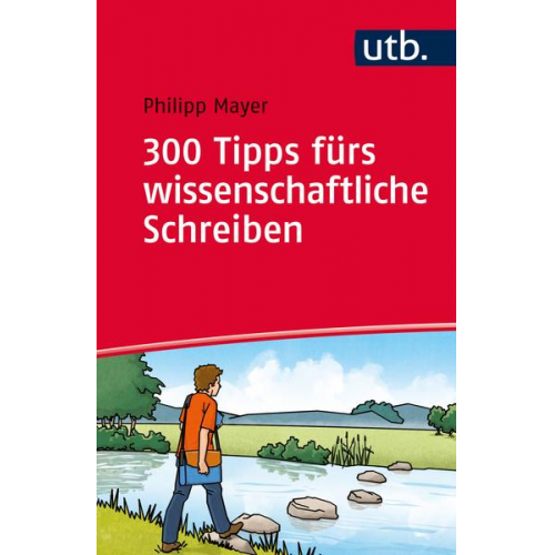 Philipp Mayer - 300 Tipps fürs wissenschaftliche Schreiben