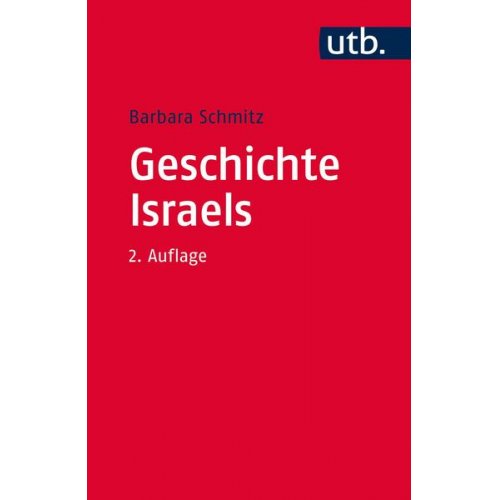 Barbara Schmitz - Geschichte Israels