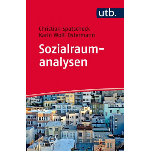 Christian Spatscheck & Karin Wolf-Ostermann - Sozialraumanalysen